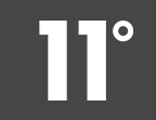 11 Degrees